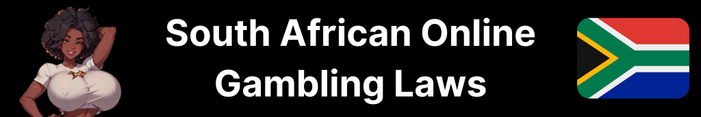 South African Online Gambling Laws