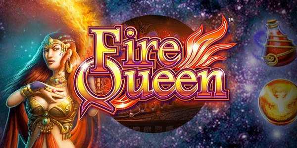 Fire Queen Free Play