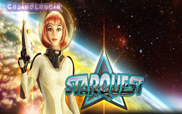 Starquest Slot Play for Real Money